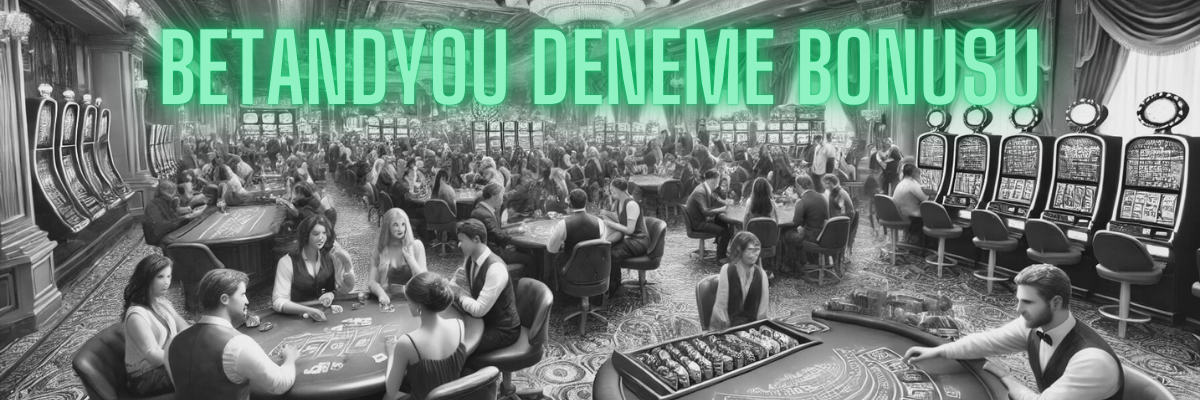 Betandyou Deneme Bonusu